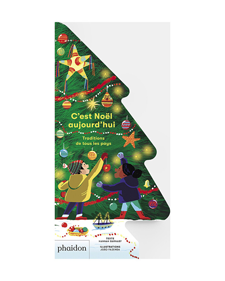 It's Christmas today Traditions from all over the world  Phaidon Jeunesse